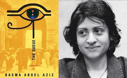 it’s pub day: 5 reasons to read basma abdel aziz’s terrifying, hopeful, dystopic fantasy ‘the queue’