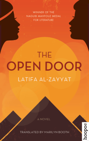 must-read classics by women: latifa al-zayyat’s ‘the open door’