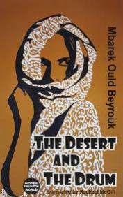 ‘the desert and the drum’: ethnography and the mauritanian novel